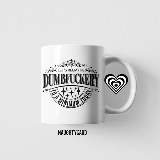 White mug with black "dumbfuckery" text and design on a white background