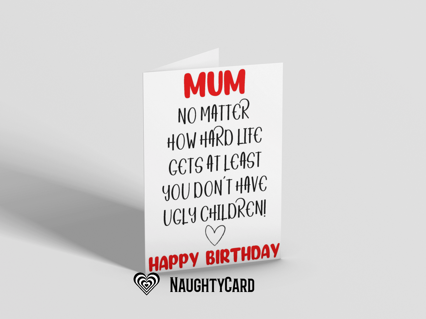 Mum Birthday Card - Ugly Children