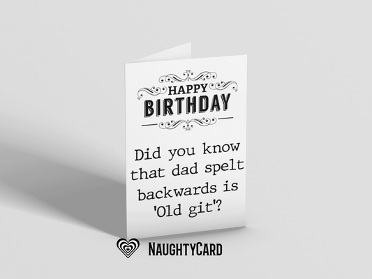 Old Git... Dad Birthday Card