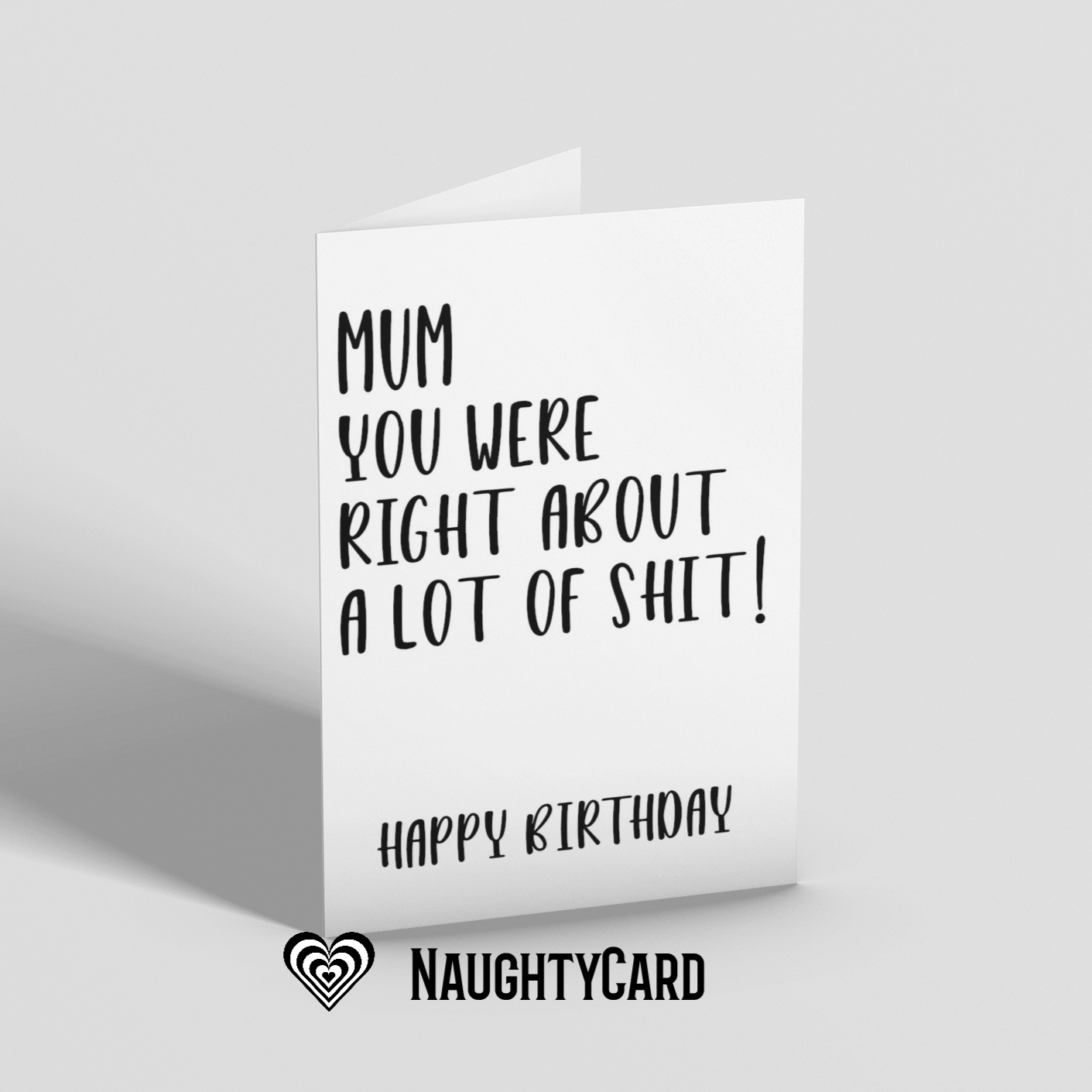 You Were Right Birthday Card