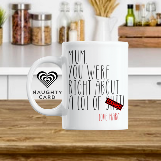 Personalised Birthday Mug for mum from NaughtyCard White Mug on the kitchen table. Contains swearing, Funny Birthday Gift. Mother Birthday.