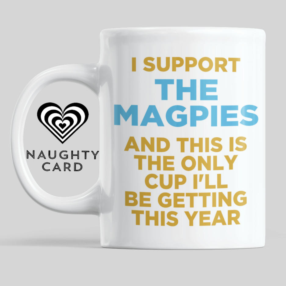 The Magpies Mug From Naughty Card