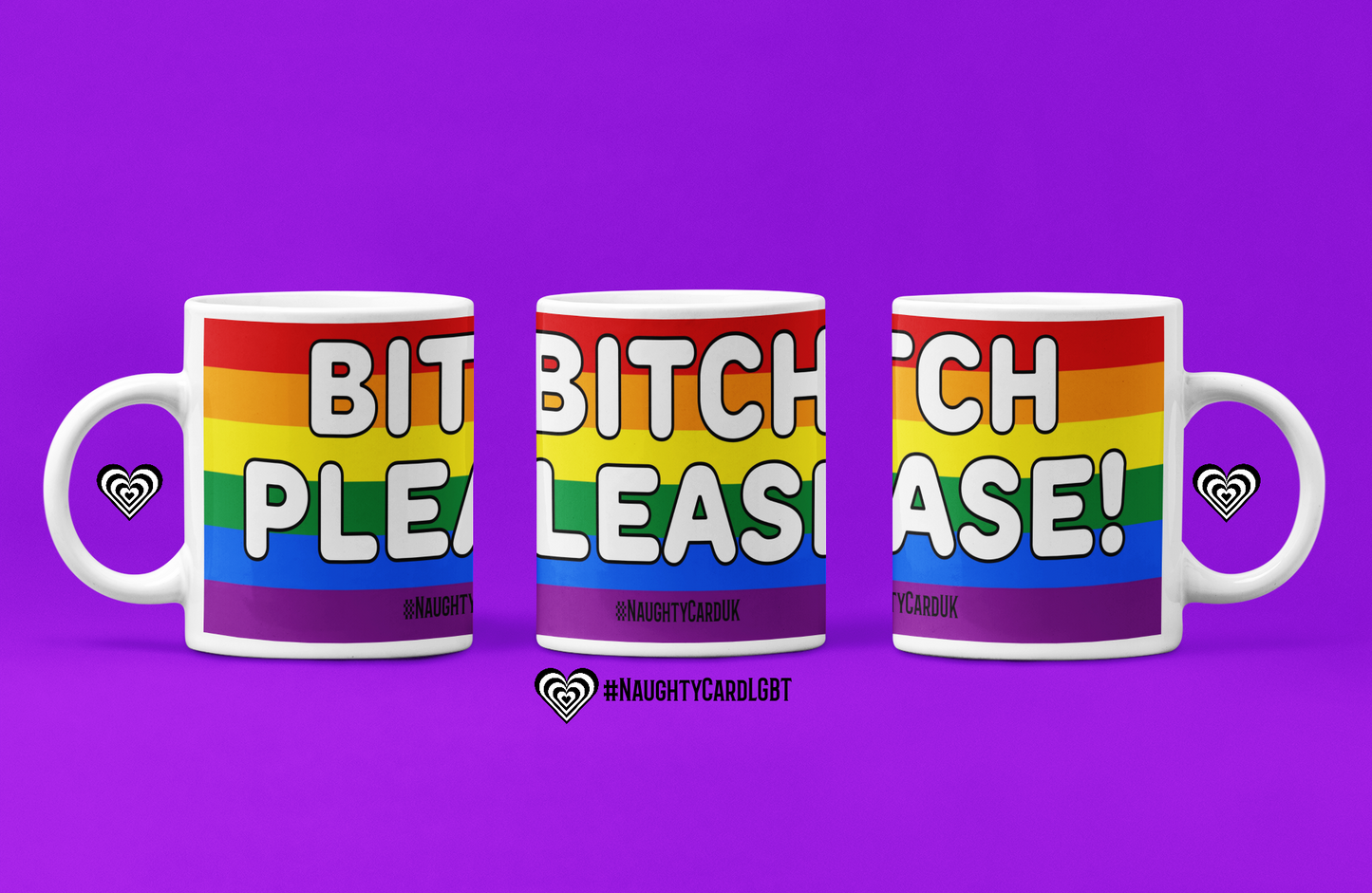 gay pride mug from naughtycard Bitch Please Mug -
