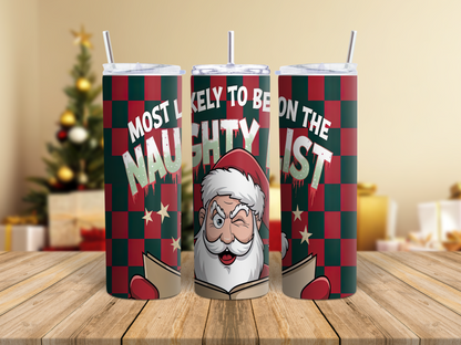 Christmas Funny Thermal Skinny Metal Tumbler Personalised 20oz