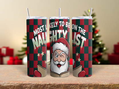 Christmas Funny Thermal Skinny Metal Tumbler Personalised 20oz