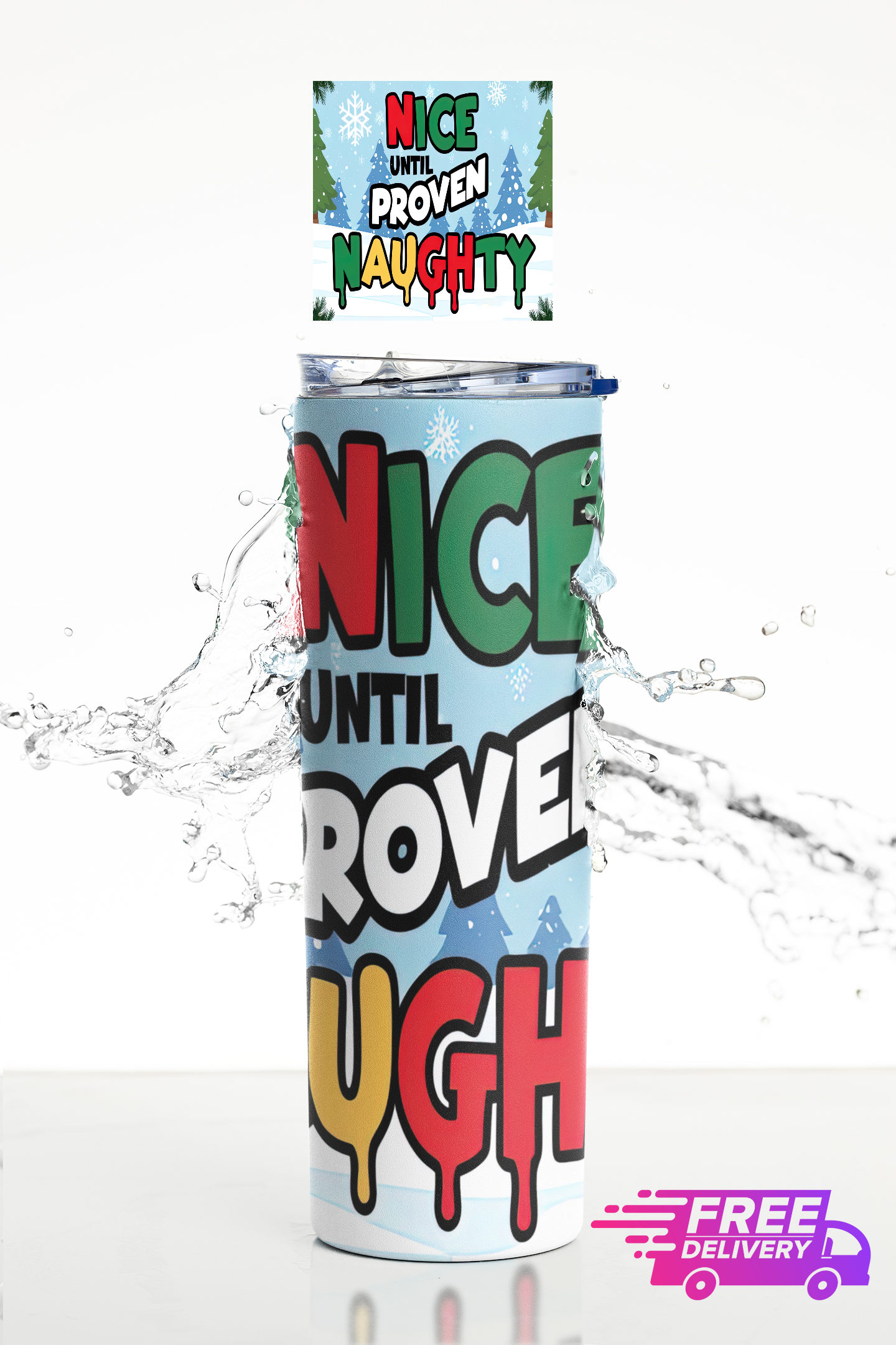 Nice not Naughty Thermal Skinny Metal Tumbler Personalised 20oz