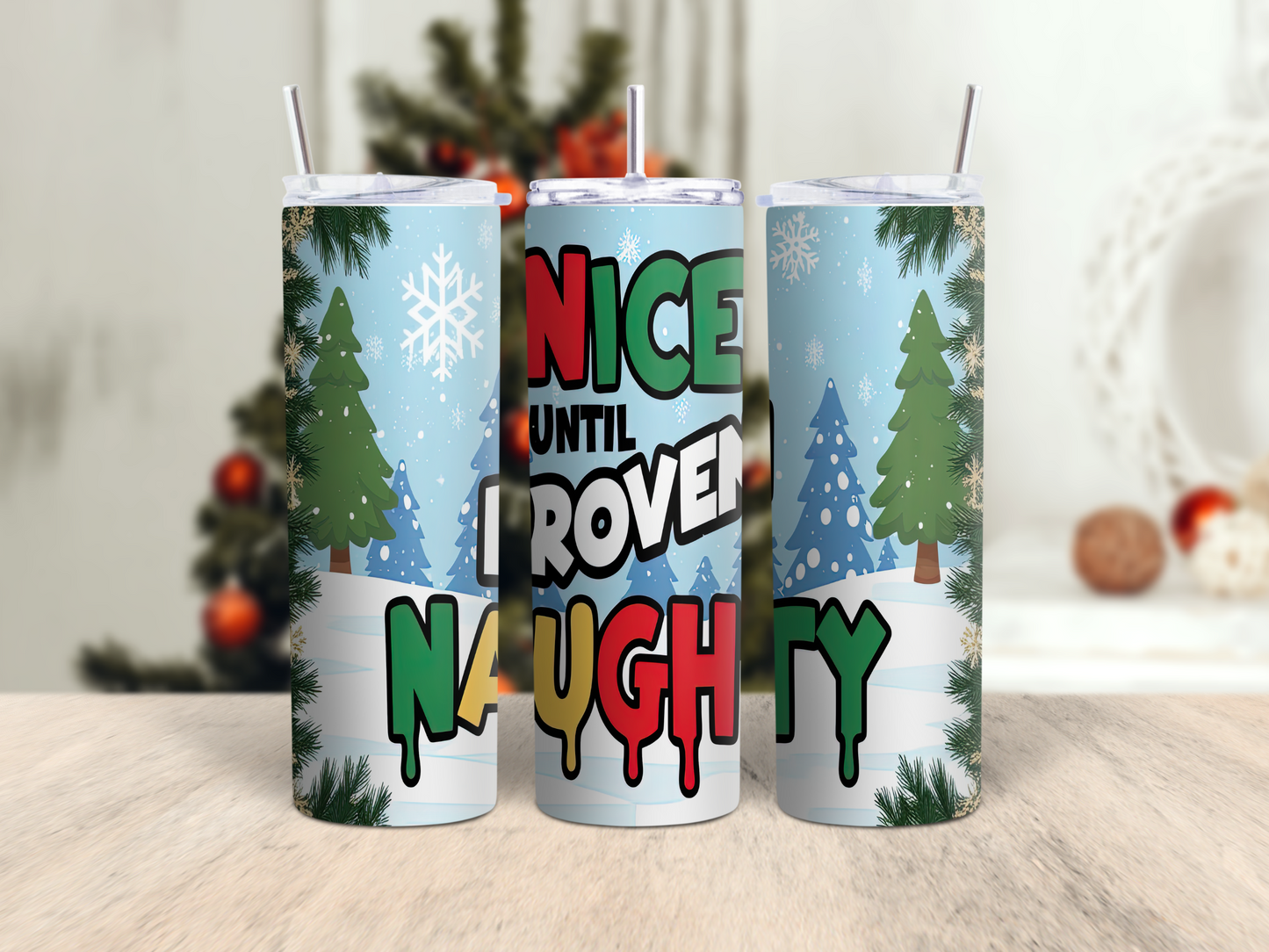 Nice not Naughty Thermal Skinny Metal Tumbler Personalised 20oz
