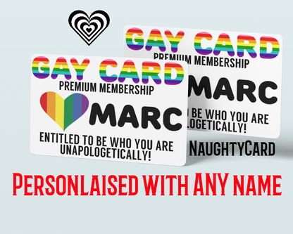 Gay Pride Membership Card Personalised  with rainbow design and text on a white background