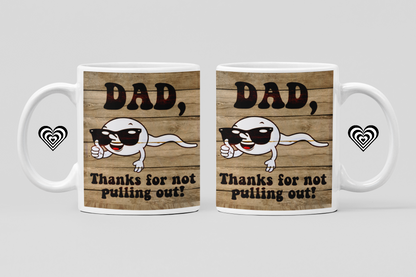 Fathers Day Mug Adult Humour 18+ On a plain white background